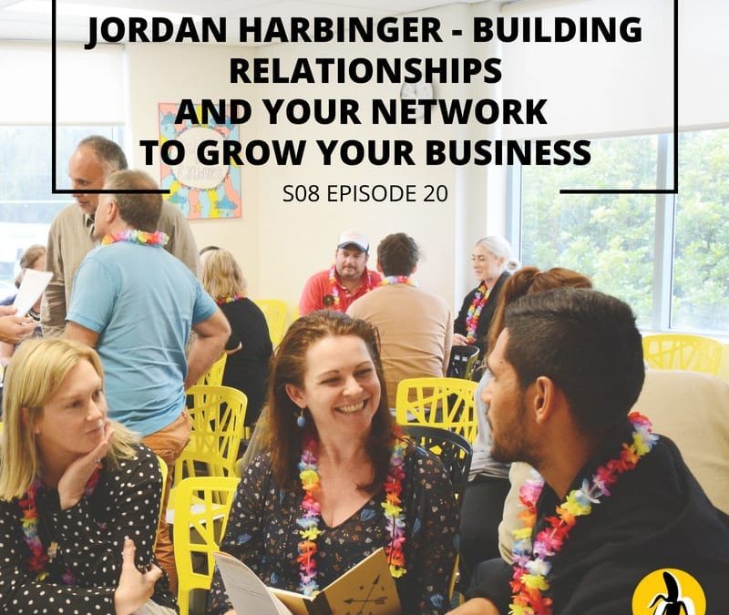 Jordan harbinger providing mentoring to grow your business through building relationships and your network.