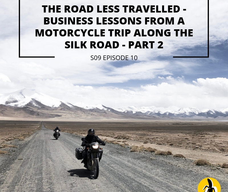 The road less traveled business lessons from a motorcycle trip along the silk part 2, integrating marketing plan strategies for small business success.