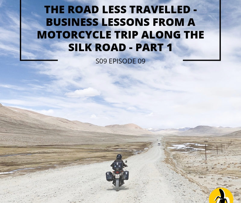 The road less traveled business lessons from a motorcycle trip along the silk part 1. Featuring small business marketing insights and a marketing workshop.