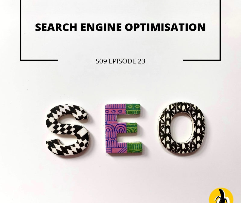 Episode 23 focuses on search engine optimization for small business marketing.