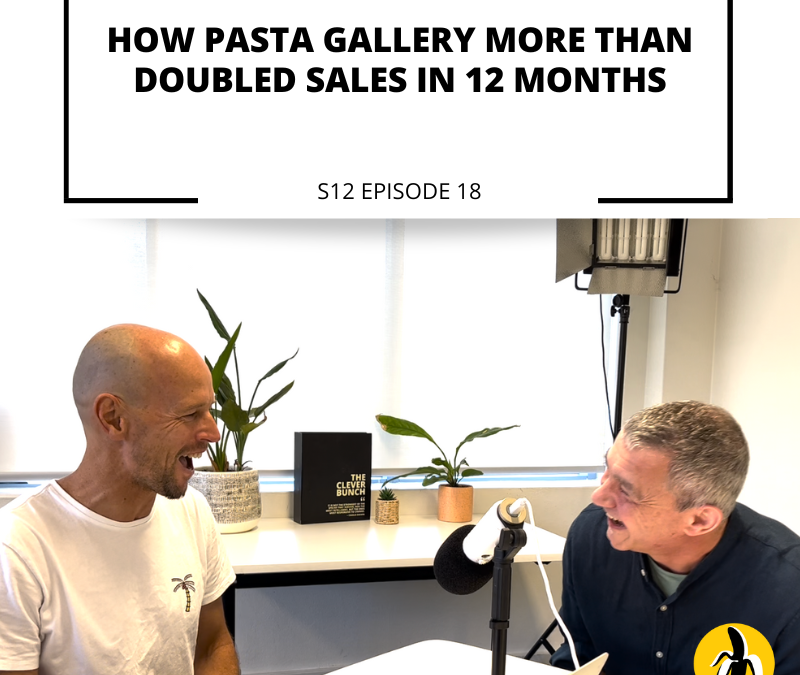 S12 EPISODE 18: How Pasta Gallery More than Doubled Sales in 12 Months