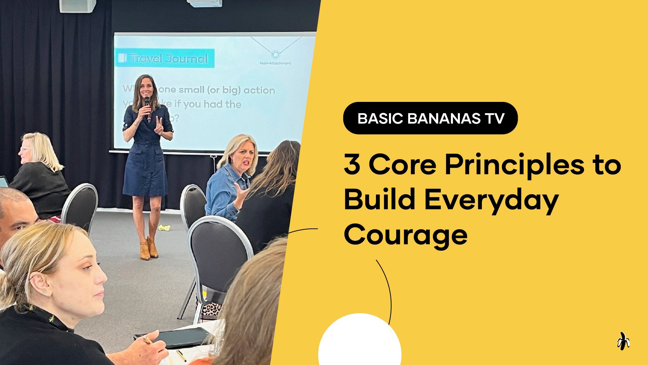 3 Core Principles to Build Everyday Courage