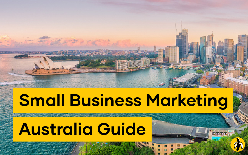 Cover image for 'Small Business Marketing Australia Guide' showing Sydney Harbour at sunset with the Opera House and city skyline in the background.